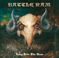 Battle Ram : Long Live the Ram